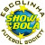 SHOW DE BOLA - SUB-7